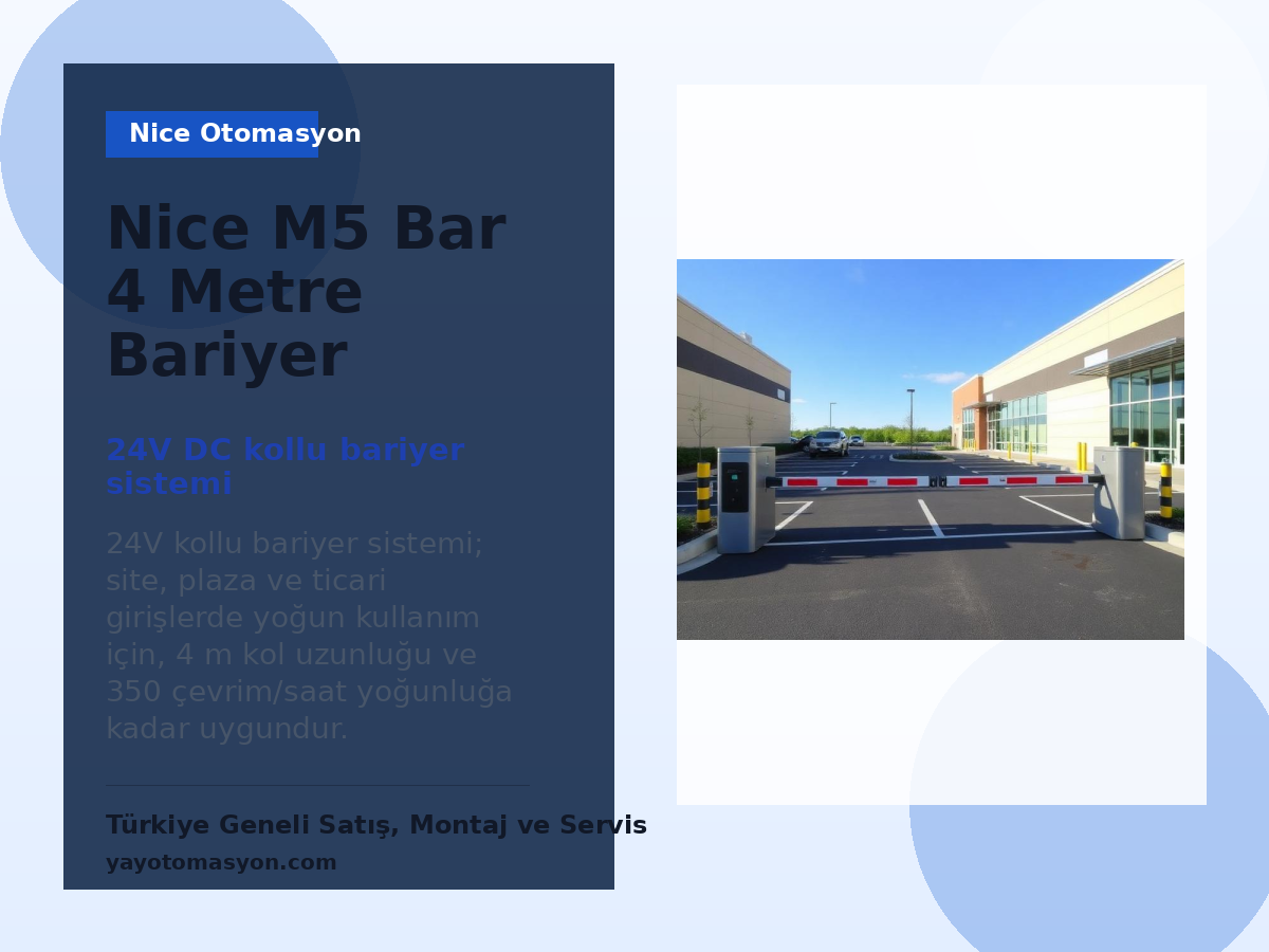Nice M5 Bar 4 metre bariyer sistemi
